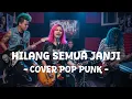 Lagu Hilang Semua Janji - Pop Punk Cover Ai