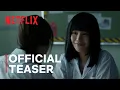 Lagu Girl from Nowhere Season 2 | Official Teaser | Netflix