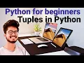Tubles in Python Python for beginners Amit Maurya