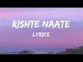 Lagu Rishte Naate ❤✨ l Lyrics video l l De Dana Dan l Rahat Fateh Ali Khan \u0026 Suzanne Demello l