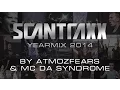 Download Lagu Scantraxx Yearmix 2014 by Atmozfears \u0026 MC Da Syndrome