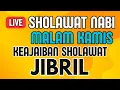 Download Lagu SHOLAWAT JIBRIL PENARIK REZEKI PALING MUSTAJAB, SHOLAWAT NABI MUHAMMAD SAW MERDU TERBARU