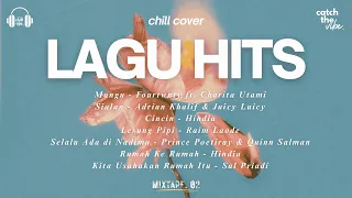 cover lagu hits indo versi chill yang bikin hati adem chill aja lo fi pop cover id vol 02