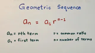 Geometric Sequence Nth Term and Common Ratio of Geometric Sequence
