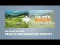 CSS Hover Effects Fade In Background Opacity transparent