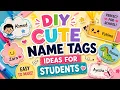 Name tags ideas for students