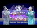 Lagu Ageng Music || Ilalang || Novi Novita feat Laila Ayu || New Singer || Wonokerto Pekalongan