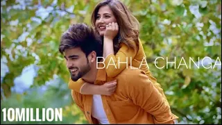 Bahla Changa - Inder Chahal (Official Video) | DJ Flow | Sharry Nexus | Latest Punjabi Song 2021
