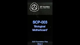 Download SCP 003 | SCP Foundation Story 2 MP3