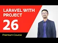 Laravel Tutorial Bangla For each Loop Blade View Part 26