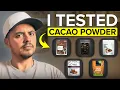 Doctor Reviews Cacao Powder Brands Best Worst Revealed
