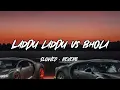 Download Lagu Laddu Laddu vs bhola | Lofi | Slowed + Reverb | New Haryanvi Song 2024 | Haryanvi Songs