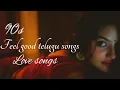 Download Lagu 90s Feel good Telugu Love Songs | Journey with 90s Telugu Love Melodies! 💖✨