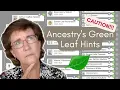 Ancestry s Green Leaf Hints - Proceed with Caution