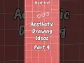 Aesthetic drawing ideas part 4 aesthetic easy cute bored viral
