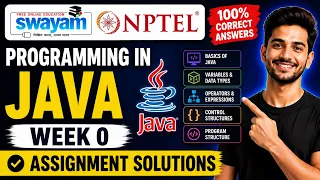 Programming in Java Week 0 Assignment Answers 2026 NPTEL July 2026 100 Correct Solutions