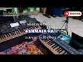 Download Lagu Permata Hati Nasida Ria Karaoke Nada Cewek || Al Zasta Qosidah Brebes || Alkit Korg