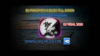 Download DJ POKEMON DIMANA KAMU VIRAL  || DJ POKEMON X DUSK TILL DOWN ||🔊🎶🎶 MP3