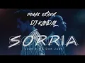 Lagu Sorria - Luan Santana ft Don Juan (remix extend - Dj Kandal)