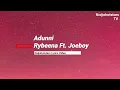 Rybeena & Joeboy - Adunni Lyrics