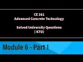 CE 361 - Advanced Concrete Technology Solved University KTU Questions Module 6 Part 1 S5 Civil