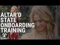 Altar d State Onboarding Training