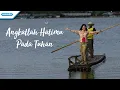 Download Lagu Angkatlah Hatimu Pada Tuhan - PKJ - Herlin Pirena (Video)