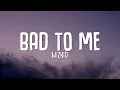 WizKid - Bad To Me (Lyrics)