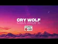 Alex Warren – CRY WOLF (Lyric Video)