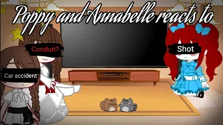 poppy and annabelle reacts to part 2 2 gacha club