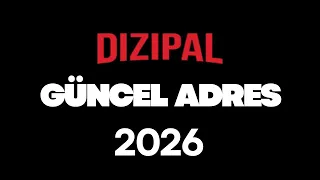 DIZIPAL 2026 GUNCEL ADRES TEMMUZ 2026