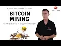 What is Bitcoin Mining In Plain English