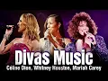 Whitney Houston, Mariah Carey, Céline Dion - Best Songs Of The World Divas #l13