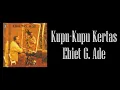 Download Lagu Ebiet G  Ade - Kupu Kupu Kertas (Lirik)
