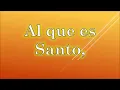 Download Lagu Al que es Santo - Daniel Calveti
