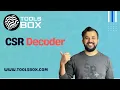 How to Decode CSR WWW TOOLSBOX COM