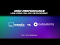 High-Performance Low-Code App Development - Mendix vs OutSystems Part 2