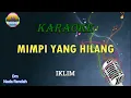 Download Lagu Karaoke Mimpi Yang Hilang