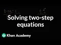 How to solve two-step equations with decimals and fractions 7th grade Khan academy