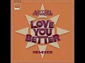 Love You Better (M-22 Remix)
