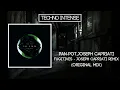 Techno Intense Present: Pan-Pot,Joseph Capriati -Fugitives - Joseph Capriati Remix -