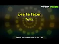 PRA VOCÊ - ONZE:20 / VERSÃO KARAOKÊ