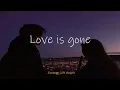Download Lagu Love is gone by SLANDER (slowed+reverb) with rain sounds