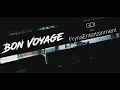 Download Lagu GDI FT. FRYNA ENTERTAINMENT - BON VOYAGE (Prod. Alias)