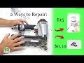 Nail Gun Repair Save Big with a 0 10 Repair vs 15 Replacement Porter Cable FN250c 16 gauge