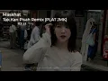 Download Lagu DJ TAK KAN PISAH JEDAG JEDUG REMIX [PLAT JMK] BY MASKHAT