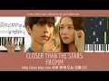 Download Lagu Closer Than The Stars - Fromm 프롬 | What Comes After Love 사랑 후에 오는 것들 OST | Piano BGM | Sheet | Chord