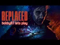 REPLACED Part 2 and Ending