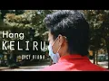 Download Lagu Cici Viana - Hang Keliru [OFFICIAL]