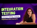 What is Integration Testing Explained With Examples - Manual Testing Tutorials